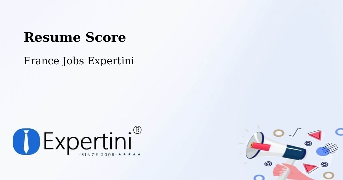 Resume Score & Job Description Match Tool – Chassieu - France Jobs Expertini